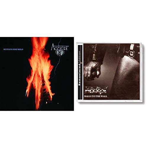 Restless and Wild & Accept Balls to the Wall von Accept