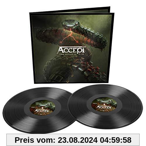 Too Mean to die (2lp) [Vinyl LP] von Accept