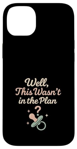Unplanned Baby Humor Surprise Parent Life Ankündigung Hülle für iPhone 14 Plus Unplanned Baby Humor Surprise Parent Life Ankündigung Hülle für iPhone 14 Plus von Accidental Parent Club New Baby Life Gift Apparel