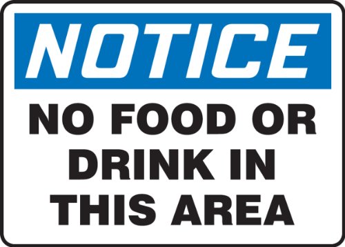Accuform MHSK801VP Kunststoff-Sicherheitsschild, Legende "Notice No Food or Drink in This Area", 17,8 cm Länge x 25,4 cm Breite x 0,1 cm Dicke, Blau/Schwarz auf Weiß von Accuform
