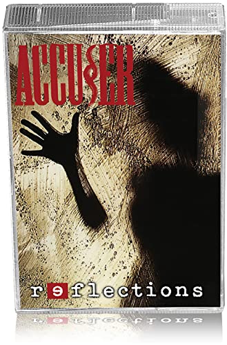 Reflections [Musikkassette] von Accuser