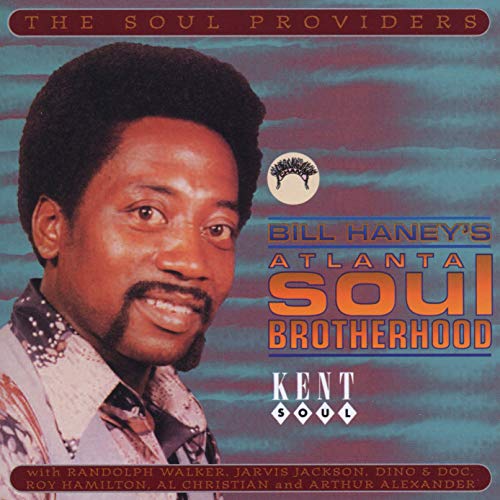 Bill Haney'S Atlanta Soul Brotherhood von Ace Records (Soulfood)
