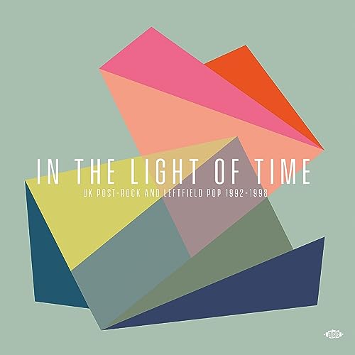 In the Light of Time-UK Post-Rock and Leftfield Po von Ace Records (Soulfood)