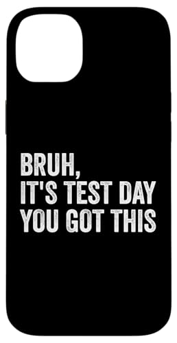 Bruh, es ist Testtag, du hast diesen Lehrer-Testtag Hülle für iPhone 14 Plus Bruh, es ist Testtag, du hast diesen Lehrer-Testtag Hülle für iPhone 14 Plus von Ace The Test Co.
