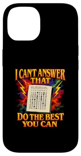 Das kann ich nicht für dich beantworten. Tu das Beste, was du kannst, am Tag Hülle für iPhone 14 von Ace The Test Co.
