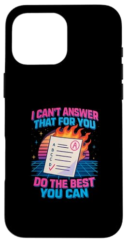 Das kann ich nicht für dich beantworten. Tu das Beste, was du kannst, am Tag Hülle für iPhone 16 Pro Max Das kann ich nicht für dich beantworten. Tu das Beste, was du kannst, am Tag Hülle für iPhone 16 Pro Max von Ace The Test Co.