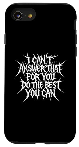 Das kann ich nicht für dich beantworten. Tu das Beste, was du kannst, am Tag Hülle für iPhone SE (2020) / 7 / 8 von Ace The Test Co.