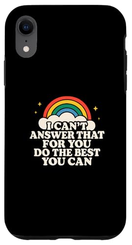 Das kann ich nicht für dich beantworten. Tu das Beste, was du kannst, am Tag Hülle für iPhone XR Das kann ich nicht für dich beantworten. Tu das Beste, was du kannst, am Tag Hülle für iPhone XR von Ace The Test Co.