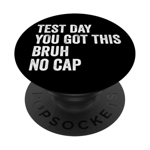 Testtag Du hast diesen Bruh No Cap Teacher Testtag PopSockets Klebender PopGrip Testtag Du hast diesen Bruh No Cap Teacher Testtag PopSockets Klebender PopGrip von Ace The Test Co.
