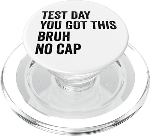 Testtag Du hast diesen Bruh No Cap Teacher Testtag PopSockets PopGrip für MagSafe Testtag Du hast diesen Bruh No Cap Teacher Testtag PopSockets PopGrip für MagSafe von Ace The Test Co.