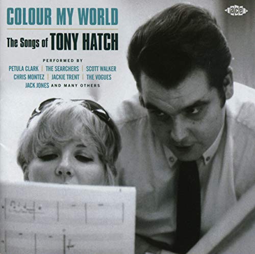 Colour My World-the Songs of Tony Hatch von Ace