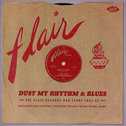 Dust My Rhythm & Blues-Flair Records R&B Story 195 von Ace