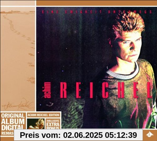 Eine Ewigkeit Unterwegs von Achim Reichel