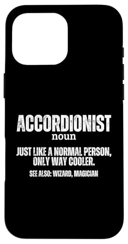 Akkordeonist Definition Akkordeon Lustiger Akkordeon-Spieler Hülle für iPhone 16 Pro Max von Acordeones Para Adultos Designs
