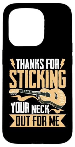 Akustikgitarre mit Aufschrift "Thanks For Sticking Your Neck Out For Me" Hülle für iPhone 15 Pro Akustikgitarre mit Aufschrift "Thanks For Sticking Your Neck Out For Me" Hülle für iPhone 15 Pro von Acoustic Electric Guitar Designs For Musicians