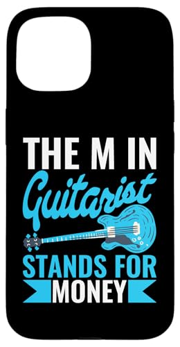 The M In Guitarist steht für Geld Hülle für iPhone 15 The M In Guitarist steht für Geld Hülle für iPhone 15 von Acoustic Electric Guitar Designs For Musicians