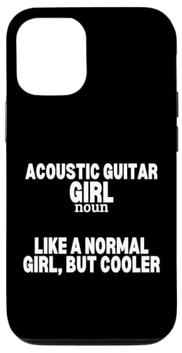 Akustikgitarre Mädchen Definition Frauen Akustikgitarre Spieler Hülle für iPhone 12/12 Pro von Acoustic Guitar Gifts For Men