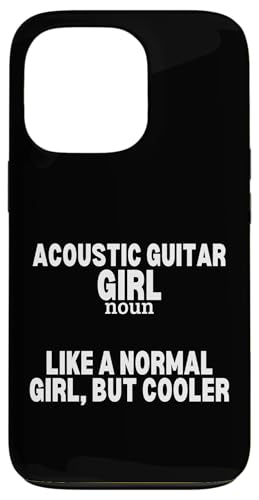 Akustikgitarre Mädchen Definition Frauen Akustikgitarre Spieler Hülle für iPhone 13 Pro von Acoustic Guitar Gifts For Men
