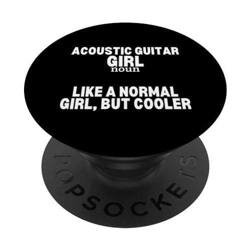 Akustikgitarre Mädchen Definition Frauen Akustikgitarre Spieler PopSockets Klebender PopGrip Akustikgitarre Mädchen Definition Frauen Akustikgitarre Spieler PopSockets Klebender PopGrip von Acoustic Guitar Gifts For Men