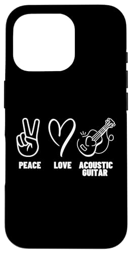 Akustikgitarre Spieler Männer Frauen Peace Love Akustikgitarre Hülle für iPhone 16 Pro von Acoustic Guitar Gifts For Men