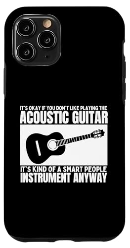 Akustikgitarre ist für kluge Menschen Akustikgitarren Hülle für iPhone 11 Pro von Acoustic Guitar Gifts For Men