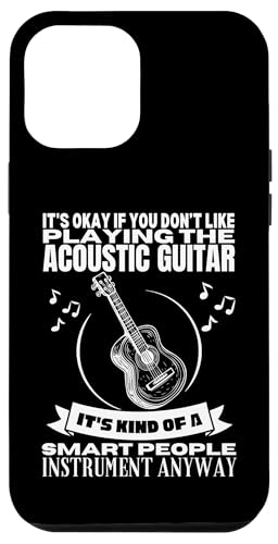 Akustikgitarre ist für kluge Menschen Akustikgitarren Hülle für iPhone 12 Pro Max von Acoustic Guitar Gifts For Men