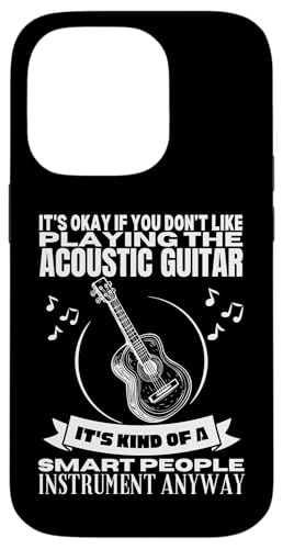 Akustikgitarre ist für kluge Menschen Akustikgitarren Hülle für iPhone 14 Pro von Acoustic Guitar Gifts For Men