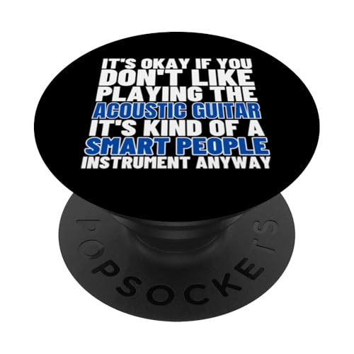 Akustikgitarre ist für kluge Menschen Akustikgitarren PopSockets Klebender PopGrip Akustikgitarre ist für kluge Menschen Akustikgitarren PopSockets Klebender PopGrip von Acoustic Guitar Gifts For Men