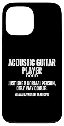 Akustische Gitarre Spieler Definition Lustige Akustikgitarre Hülle für iPhone 13 Pro Max von Acoustic Guitar Gifts For Men