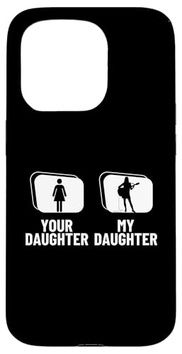 Lustiger Akustikgitarrenspieler mit Aufschrift "Your Daughter My Daugh Hülle für iPhone 15 Pro von Acoustic Guitar Gifts For Men