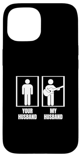 Your Husband My Husband Lustiger Akustikgitarrist Hülle für iPhone 15 von Acoustic Guitar Gifts For Men