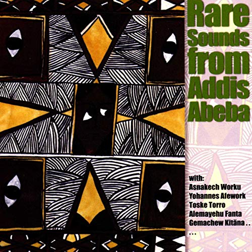 Rare Sounds From Addis Abeba von Acoustic Music Records
