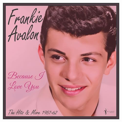 Because I Love You: the Hits and More 1957-62 [Vinyl LP] von Acrobat