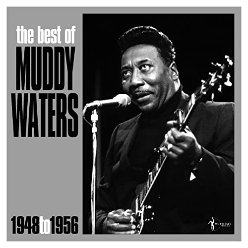 Best of Muddy Waters (1948-1956) [Vinyl LP] von Acrobat (Membran)