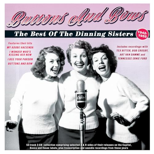 Buttons and Bows - the Best of the Dinning Sisters von Acrobat (Membran)