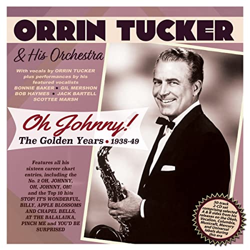 Oh Johnny! the Golden Years 1938-49 von Acrobat (Membran)
