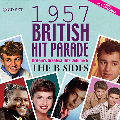 The 1957 British Hit Parade - The B Sides Part 2 The 1957 British Hit Parade - The B Sides Part 2 von Acrobat Records