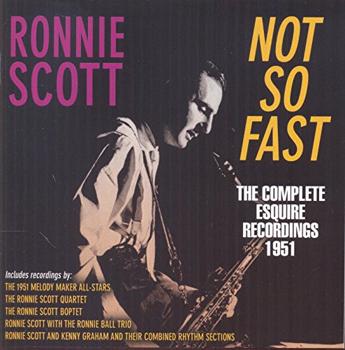 Not So Fast-the Esquire Recordings von UNIVERSAL MUSIC GROUP