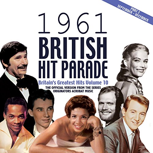 The 1961 British Hit Parade Part Three: Sept-Dec von Acrobat
