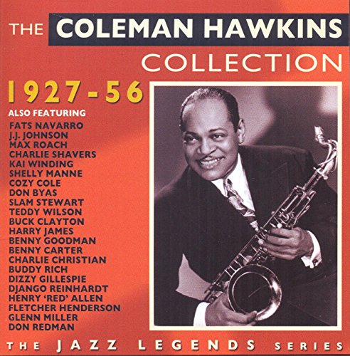 The Coleman Hawkins Collection (1927 - 1956) von Acrobat