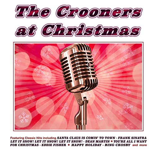 The Crooners At Christmas von Acrobat