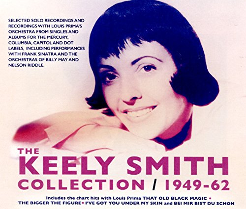 The Keely Smith Collection 1949-62 von Acrobat Records