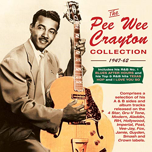 The Pee Wee Crayton Collection 1947-62 von Acrobat