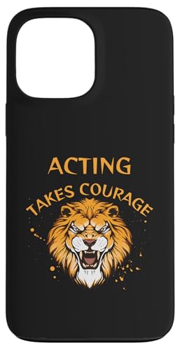 Schauspieldesign, Schauspielerei braucht Mut, Löwe Hülle für iPhone 13 Pro Max von Acting Stuff