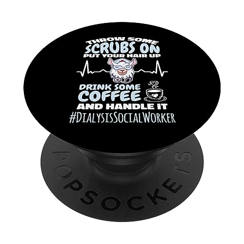 Dialyse-Sozialarbeiter werfen einige Peelings auf und handhaben es PopSockets Klebender PopGrip Dialyse-Sozialarbeiter werfen einige Peelings auf und handhaben es PopSockets Klebender PopGrip von Addictive Designs Medical Merch