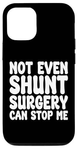Hülle für iPhone 13 Pro Lustige Shunt-Operation, Shunt-Operation Erholung Hülle für iPhone 13 Pro Lustige Shunt-Operation, Shunt-Operation Erholung von Addictive Designs Medical Merch