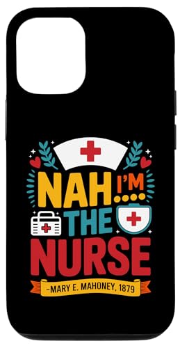 Nein, ich bin die Krankenschwester - Mary E. Mahoney 1879 - Erste schwarze Krankenschwester Hülle für iPhone 12/12 Pro Nein, ich bin die Krankenschwester - Mary E. Mahoney 1879 - Erste schwarze Krankenschwester Hülle für iPhone 12/12 Pro von Addictive Designs Medical Merch