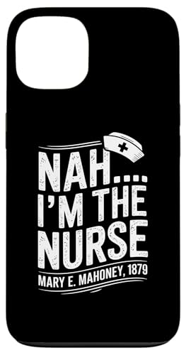 Nein, ich bin die Krankenschwester - Mary E. Mahoney 1879 - Erste schwarze Krankenschwester Hülle für iPhone 13 von Addictive Designs Medical Merch