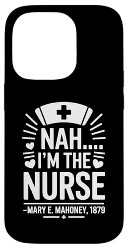 Nein, ich bin die Krankenschwester - Mary E. Mahoney 1879 - Erste schwarze Krankenschwester Hülle für iPhone 14 Pro Nein, ich bin die Krankenschwester - Mary E. Mahoney 1879 - Erste schwarze Krankenschwester Hülle für iPhone 14 Pro von Addictive Designs Medical Merch
