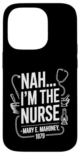 Nein, ich bin die Krankenschwester - Mary E. Mahoney 1879 - Erste schwarze Krankenschwester Hülle für iPhone 14 Pro Nein, ich bin die Krankenschwester - Mary E. Mahoney 1879 - Erste schwarze Krankenschwester Hülle für iPhone 14 Pro von Addictive Designs Medical Merch
